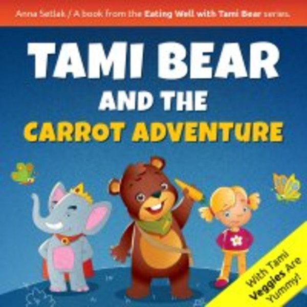 Tami Bear and the Carrot Adventure - Audiobook mp3