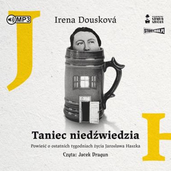 Taniec niedźwiedzia Powieść o ostatnich tygodniach życia Jarosława Haszka Książka audio CD/MP3