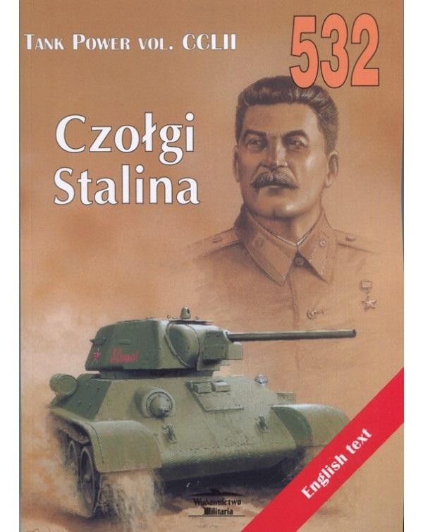 Tank Power vol. CCLII Czołgi Stalina nr 532. Wersja polsko-angielska