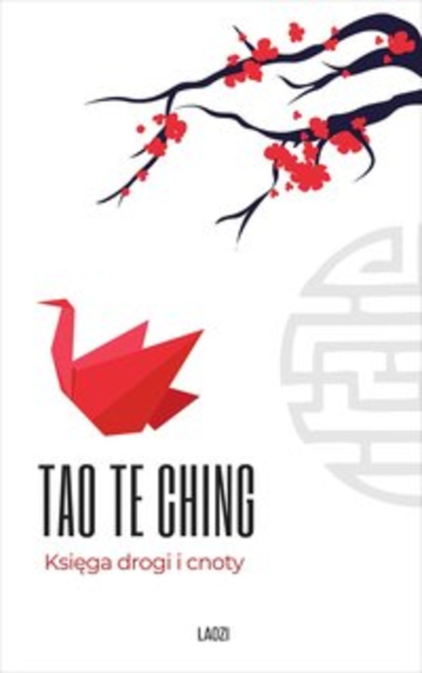 Tao Te Ching. Księga drogi i cnoty - mobi, epub