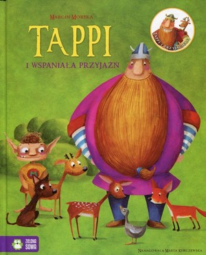 Tappi i przyjaciele. Tappi i wspaniała przyjaźń