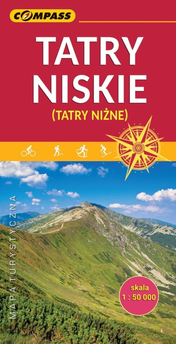 Tatry Niskie Mapa turystyczna Skala: 1:50 000