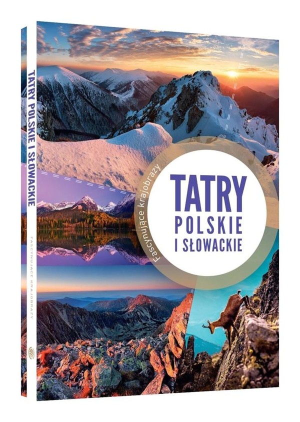 Tatry polskie i słowackie Fascynujące krajobrazy