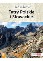 Okładka:Tatry Polskie i Słowackie. Przewodniki z górskiej półki 