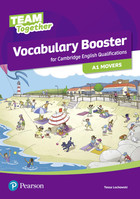 Team Together A1 Movers. Vocabulary Booster