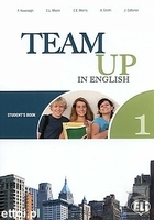 Team Up in English 1. Student`s book Podręcznik + Reader (0-3-level version)