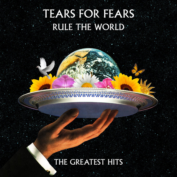 Tears For Fears Rule The World: The Greatest Hits