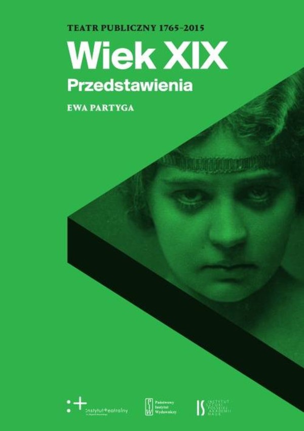 Teatr publiczny 1765-2015 Wiek XIX. Przedstawienia