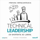 Technical Leadership. Od eksperta do lidera. Wydanie II poszerzone - Audiobook mp3