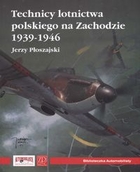 Technicy Lotnictwa Polskiego na Zachodzie 1939-1946