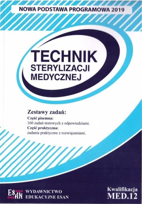 Technik Sterylizacji Med. Kwalifikacja MED.12 NPP