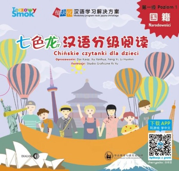 Tęczowy Smok. Chińskie czytanki dla dzieci Narodowości Poziom 1