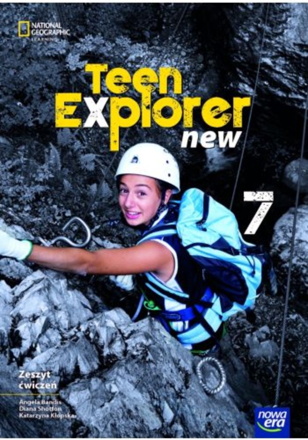 Teen Explorer New 7. NEON. Zeszyt ćwiczeń do języka angielskiego dla klasy siódmej szkoły podstawowej