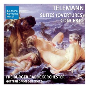 Telemann: Concertos & Ouvertures