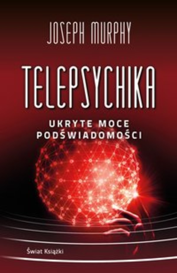 Telepsychika. Ukryte moce podświadomości - Audiobook mp3