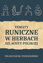 Okładka:Tematy runiczne w herbach szlachty polskiej 