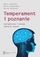 Temperament i poznanie energetyczne i czasowe zaplecze umysłu - pdf