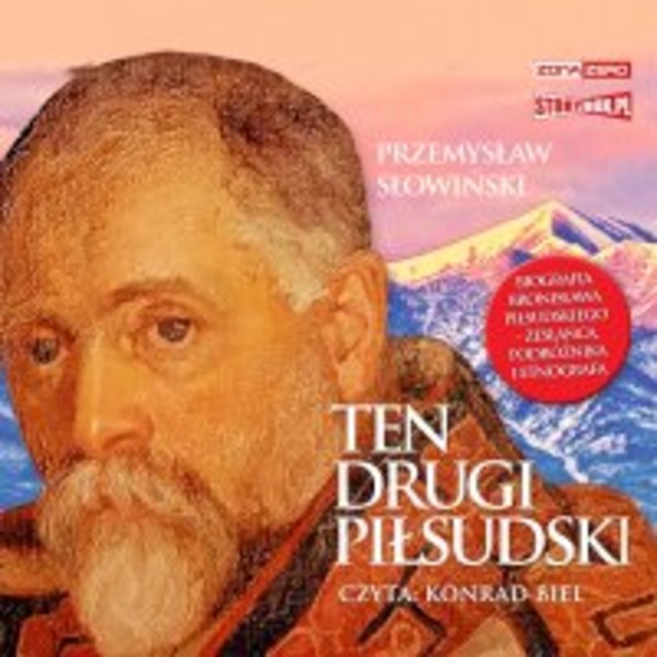Ten drugi Piłsudski. Biografia Bronisława Piłsudskiego - Audiobook mp3
