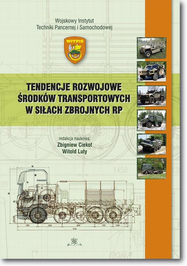 Tendencje rozwojowe środków transportowych w Siłach Zbrojnych RP - pdf