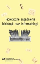 Teoretyczne zagadnienia bibliologii i informatologii - 03 Dawne drukarstwo jako aktualne zadanie badawcze