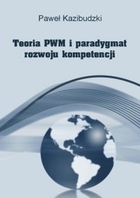 Teoria PWM i paradygmat rozwoju kompetencji - pdf
