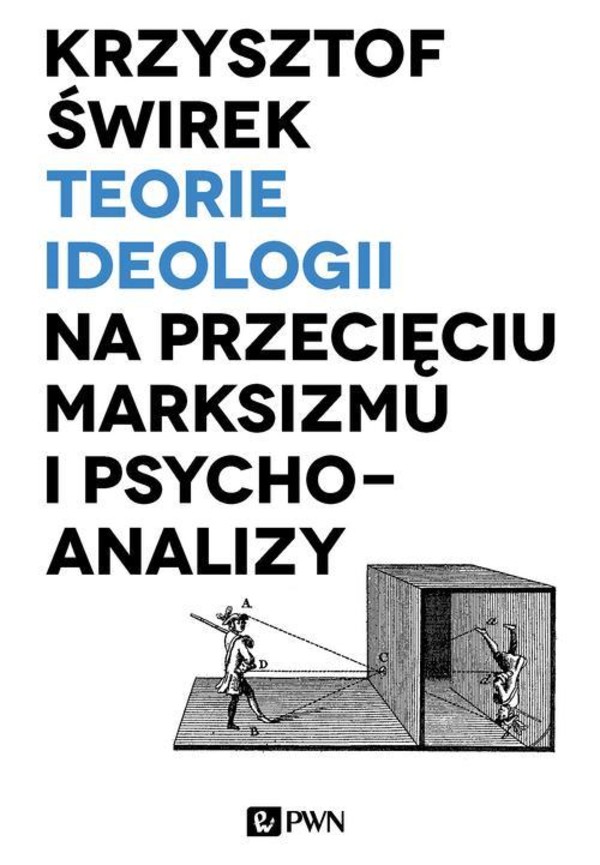 Teorie ideologii na przecięciu marksizmu i psychoanalizy - mobi, epub