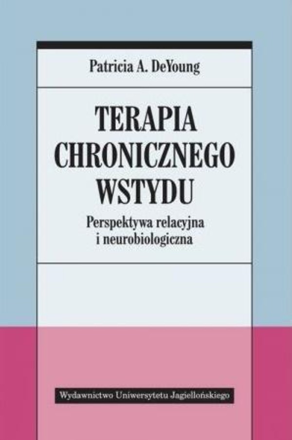 Terapia chronicznego wstydu