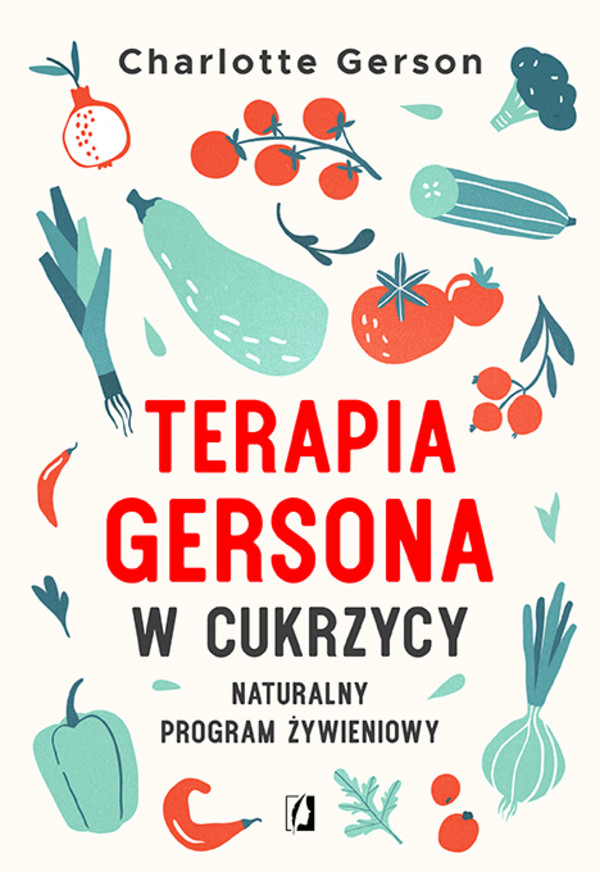 Terapia Gersona w cukrzycy. Naturalny program żywieniowy - mobi, epub