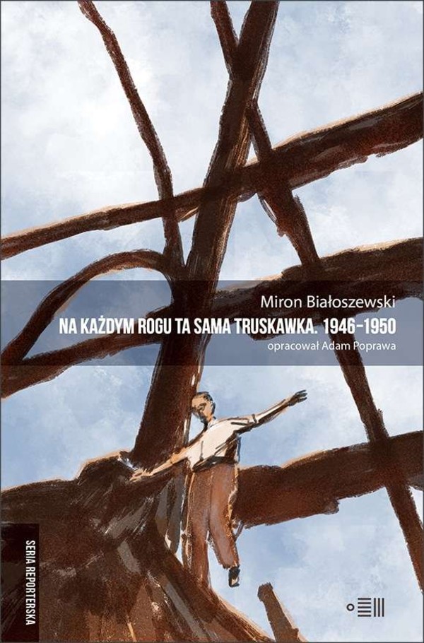 Na każdym rogu ta sama truskawka 1946-1950