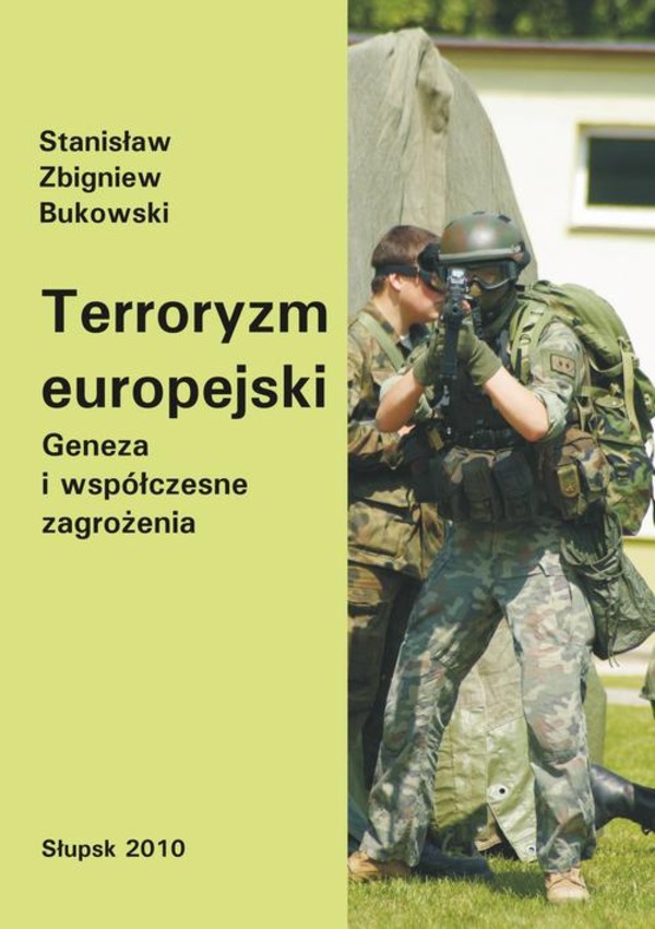 Terroryzm europejski. Geneza i współczesne zagrożenia - pdf