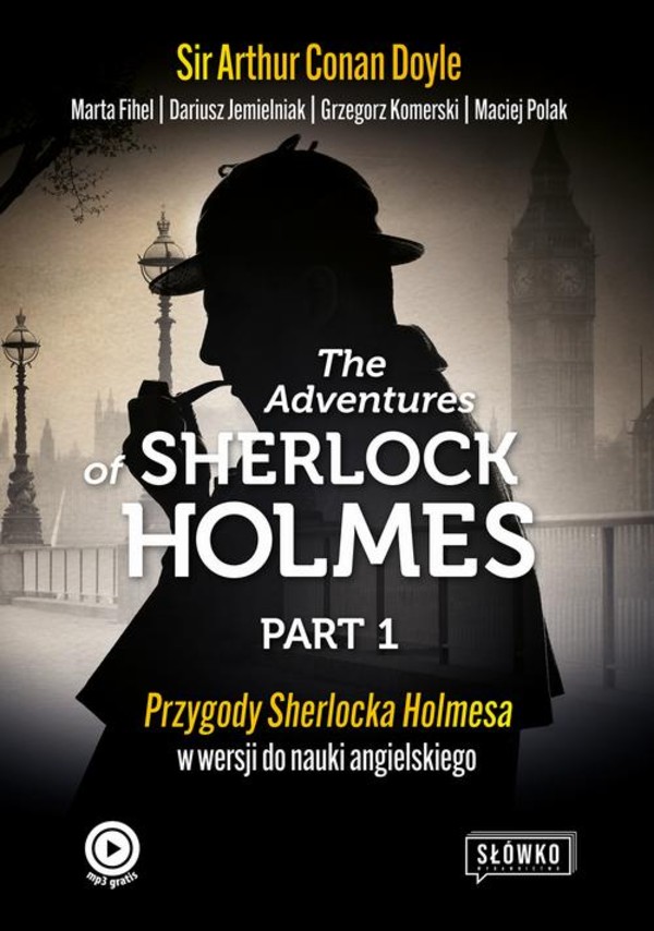 The Adventures of Sherlock Holmes Part 1 Przygody Sherlocka Holmesa w wersji do nauki angielskiego - mobi, epub