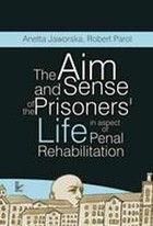 Okładka:The aim and sense of the prisoners 