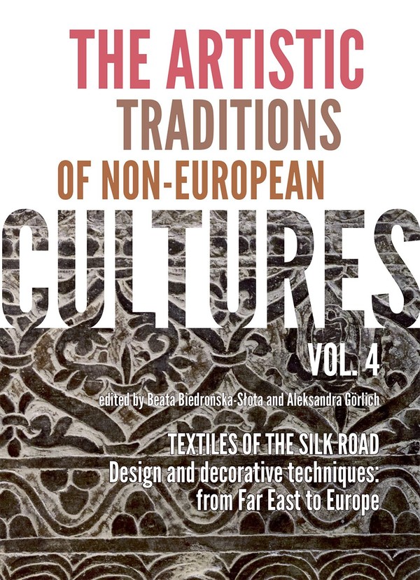 The artistic traditions of non-european cultures Volume 4