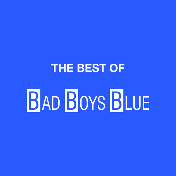The Best Of Bad Boys Blue (vinyl)