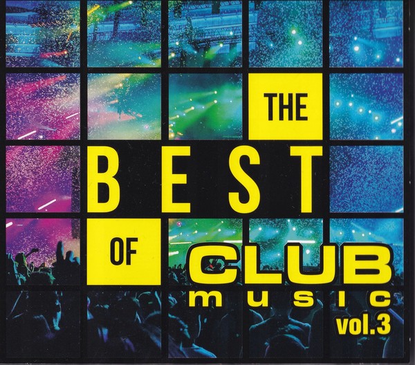The Best of Club Music Vol. 3