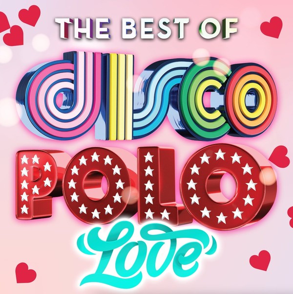 The Best Of: Disco Polo Love
