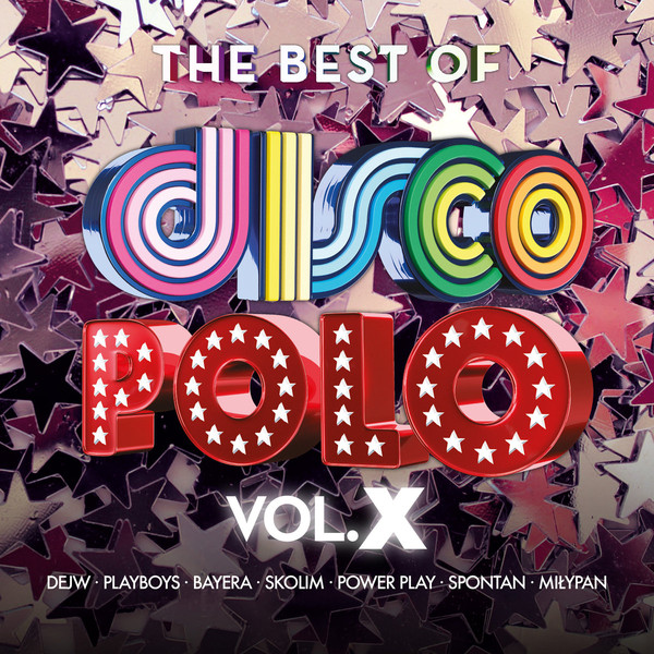 The Best Of Disco Polo. Vol. 10