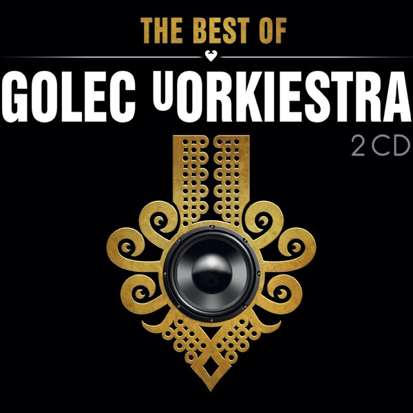 The Best Of Golec uOrkiestra