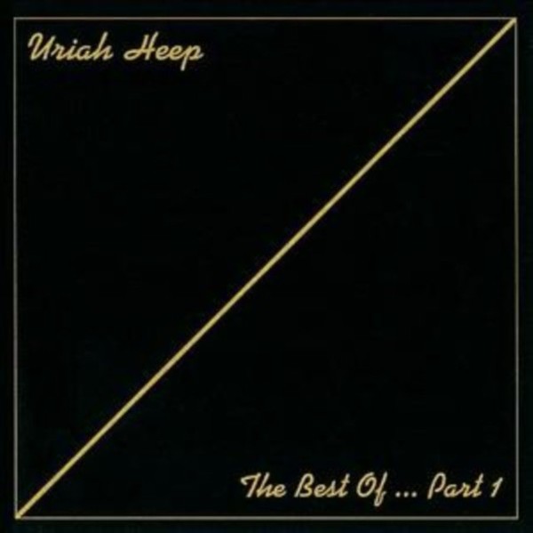 The Best Of...: Uriah Heep Part 1