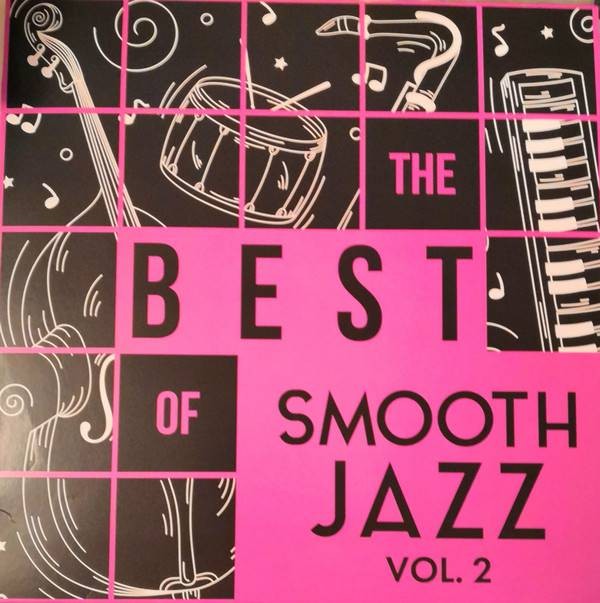 The Best Of Smooth Jazz Vol. 2 (vinyl)
