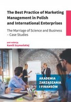 Okładka:The Best Practice of Marketing Management in Polish and International Enterprises 