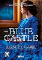 The Blue Castle - mobi, epub Błękitny zamek w wersji do nauki angielskiego