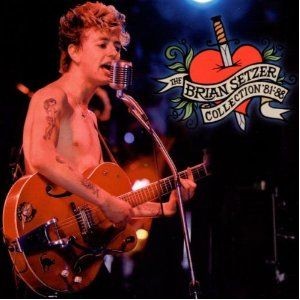 The Brian Setzer Collection `81-`88