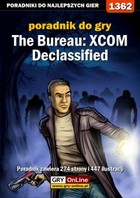 The Bureau: XCOM Declassified poradnik do gry - epub, pdf