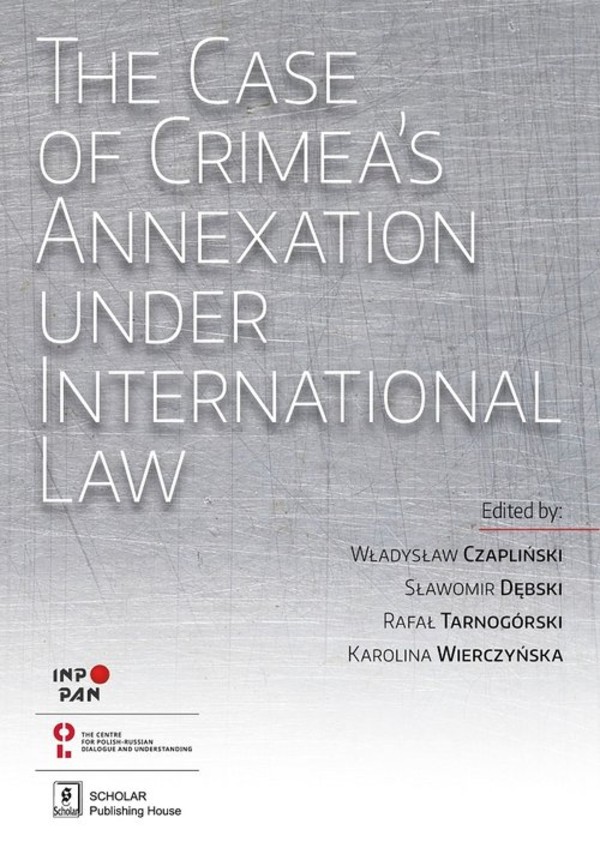 The Case of Crimea is Annexation Under International Law