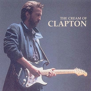 The Cream Of Eric Clapton