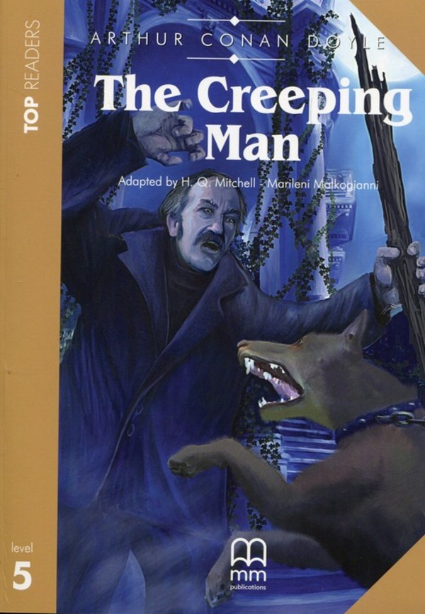 The Creeping Man. Student`s Book Podręcznik + CD