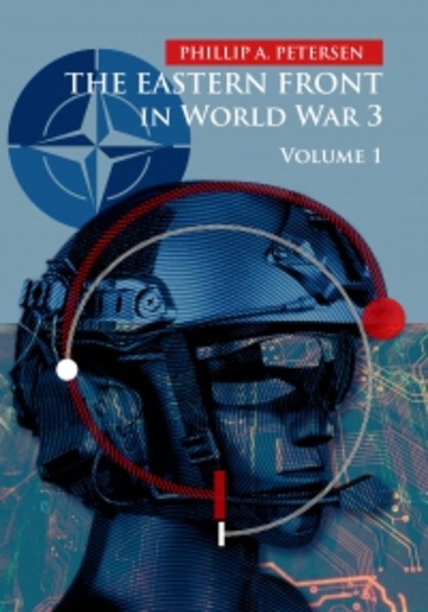 The Eastern Front In World War 3. Volume 1 - mobi, epub