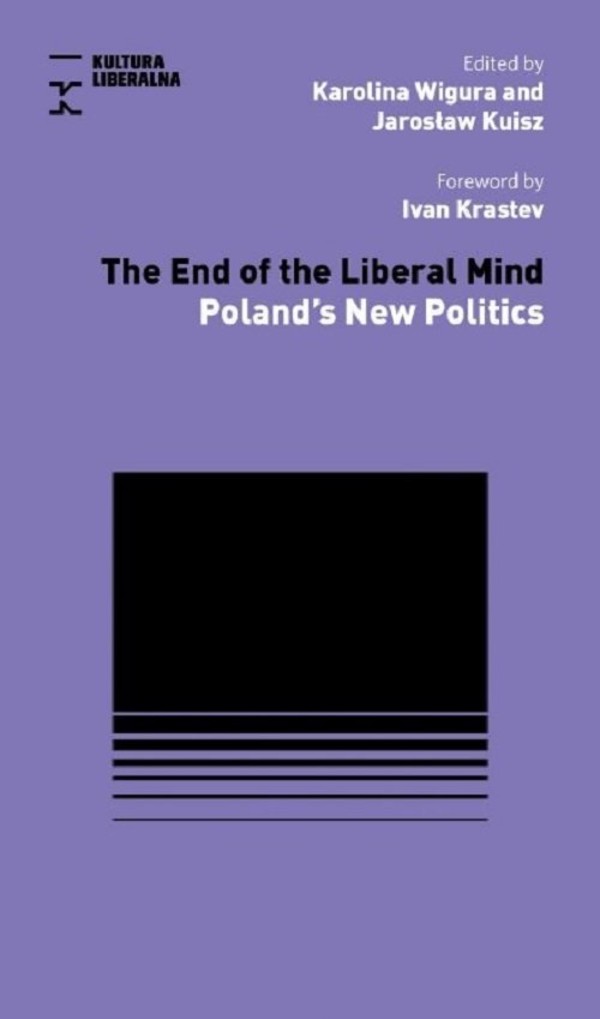 The End of Liberal Mind / Kultura Liberalna