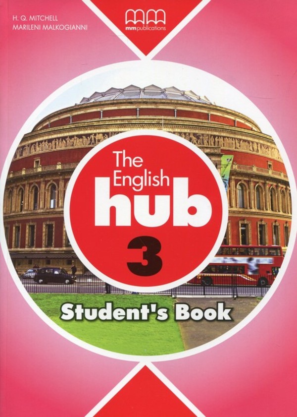 The English Hub 3. Student`s Book Podręcznik